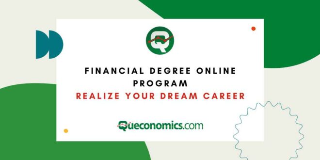 Financial Degree Online Program, Realize Your Dream Career